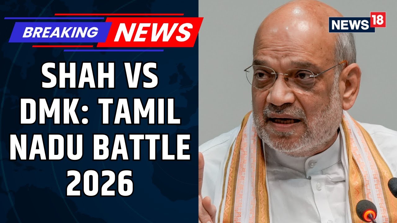 Tamil Nadu Politics: Amit Shah Attacks DMK With 'Hindu Sentiments' And 'Nepotism' Jibe | News18