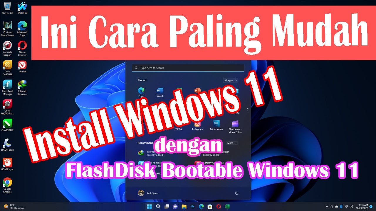 Cara Instal Windows 11 Mudah Menggunakan Flashdisk Bootable Windows 11