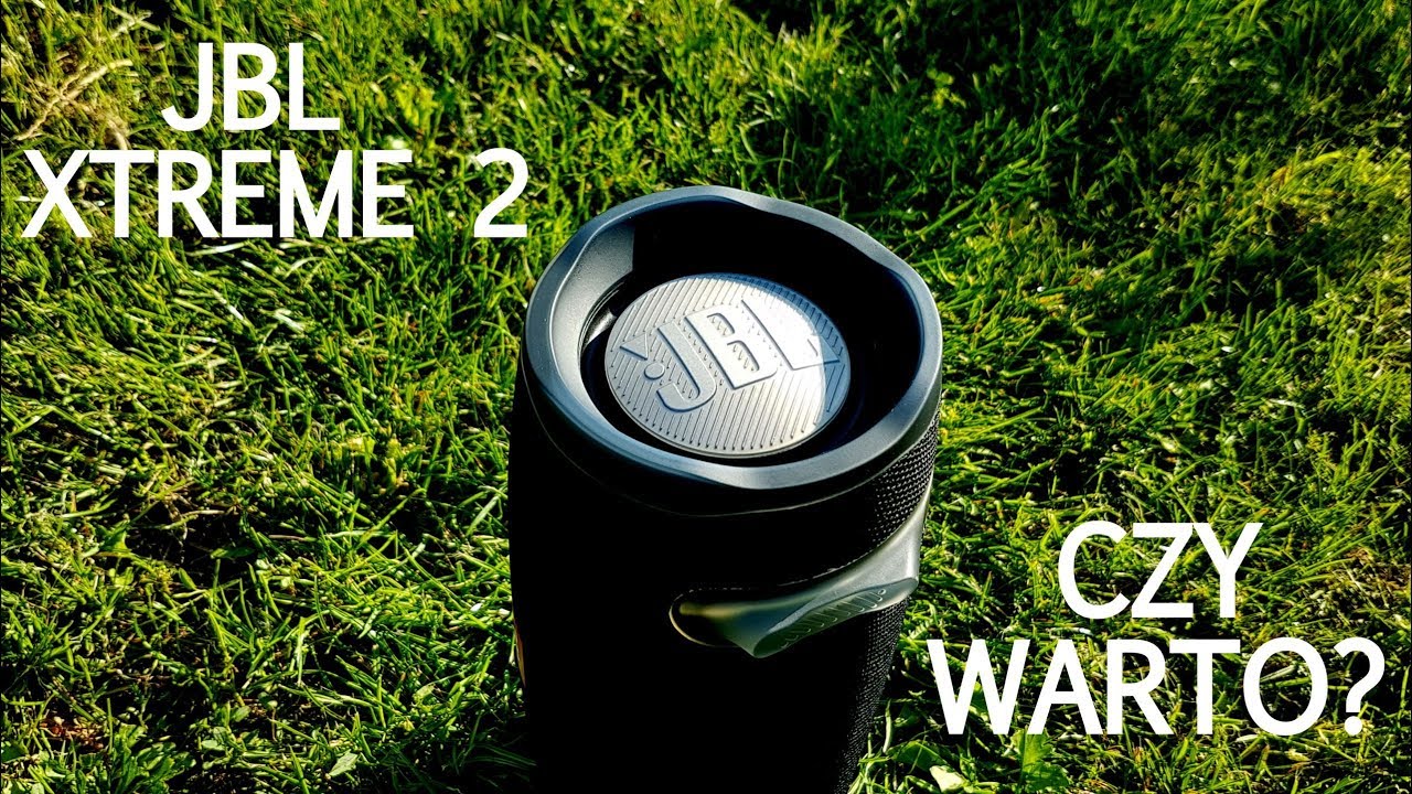 JBL Xtreme 2 Recenzja - Czy warto wydać 1000zł?