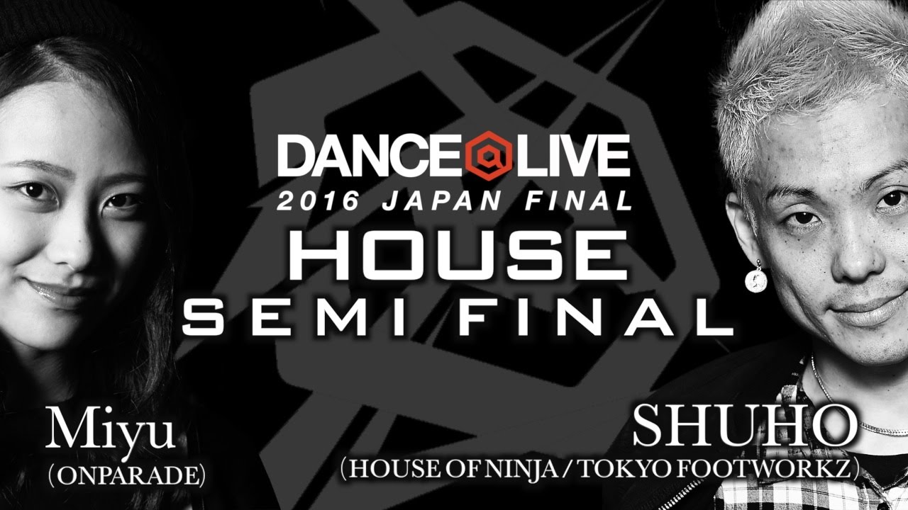 Miyu [ONPARADE] vs SHUHO [HOUSE OF NINJA/TOKYO FOOTWORKZ] SEMI FINAL / DANCE@LIVE 2016 JAPAN FINAL