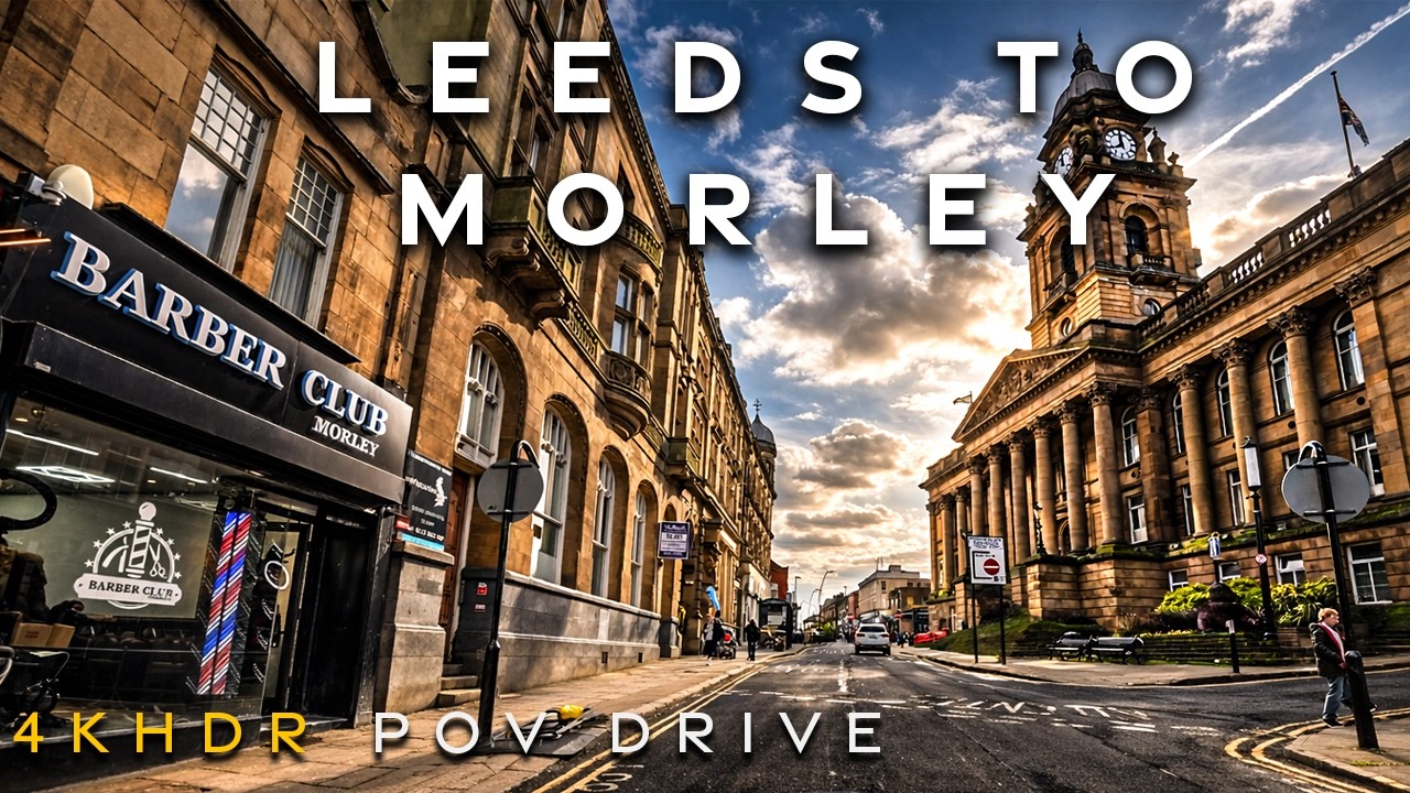 Leeds to Morley | POV Drive 4K HDR