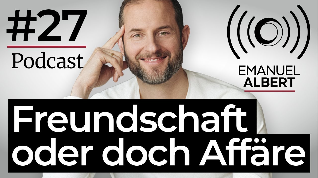 #27 Freundschaft Plus - DateDoktor Emanuel Show | Podcast