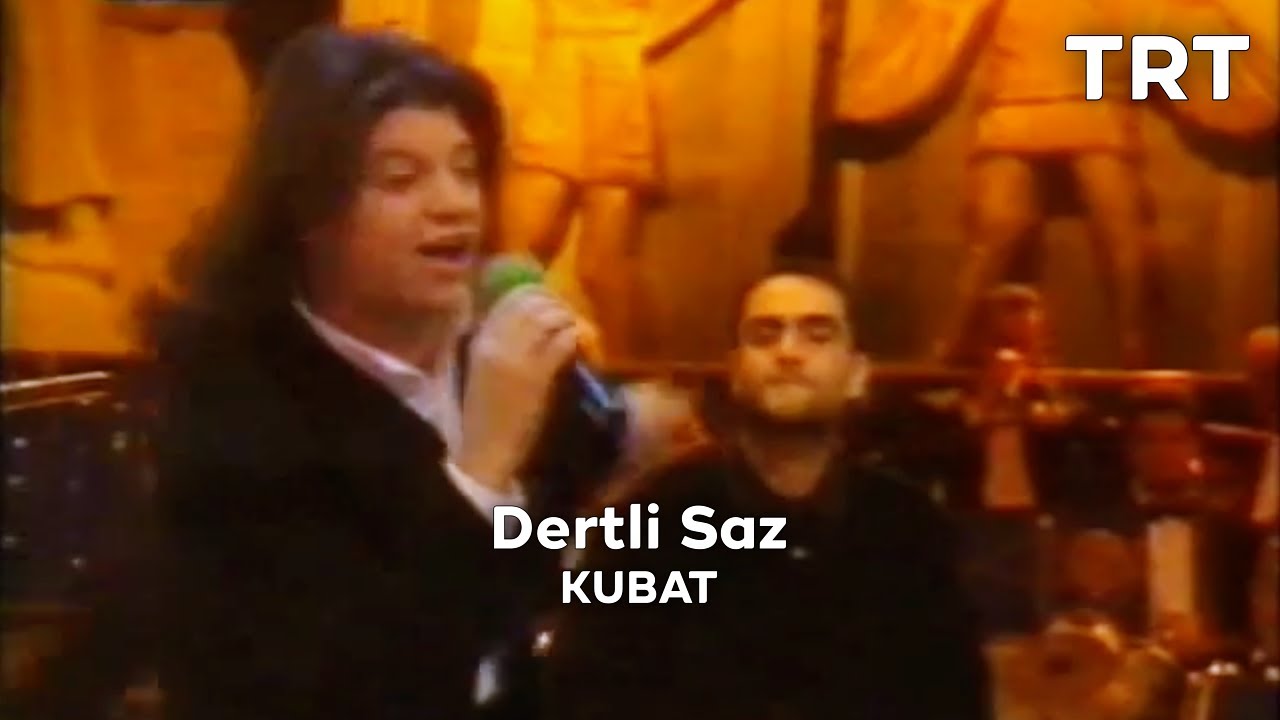 Kubat - Dertli Saz (1998 T&uuml;rkiye Ulusal Finali)