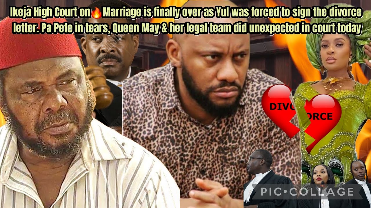Ikeja High Court on🔥Marriage is over as Yul was forced to sign the divorce letter. Pa Pete in tears