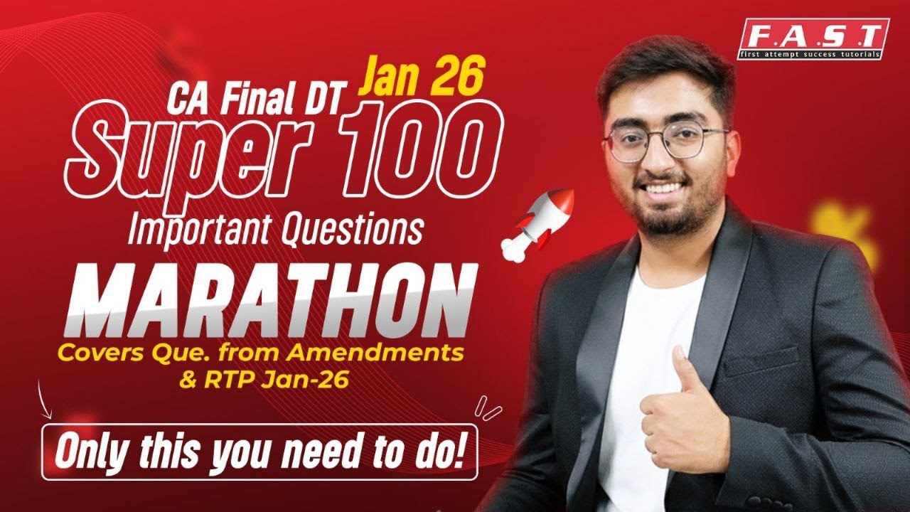 IMPORTANT QUESTIONS MARATHON | SUPER 140 QUESTIONS | CA FINAL DT JAN-26 | BEST COMPILATION SOLVED!