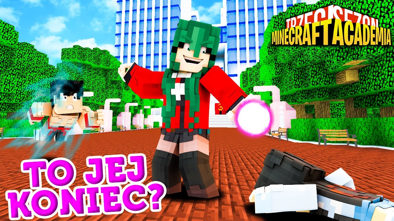 MINECRAFT ACADEMIA #51 - TO JEJ KONIEC?