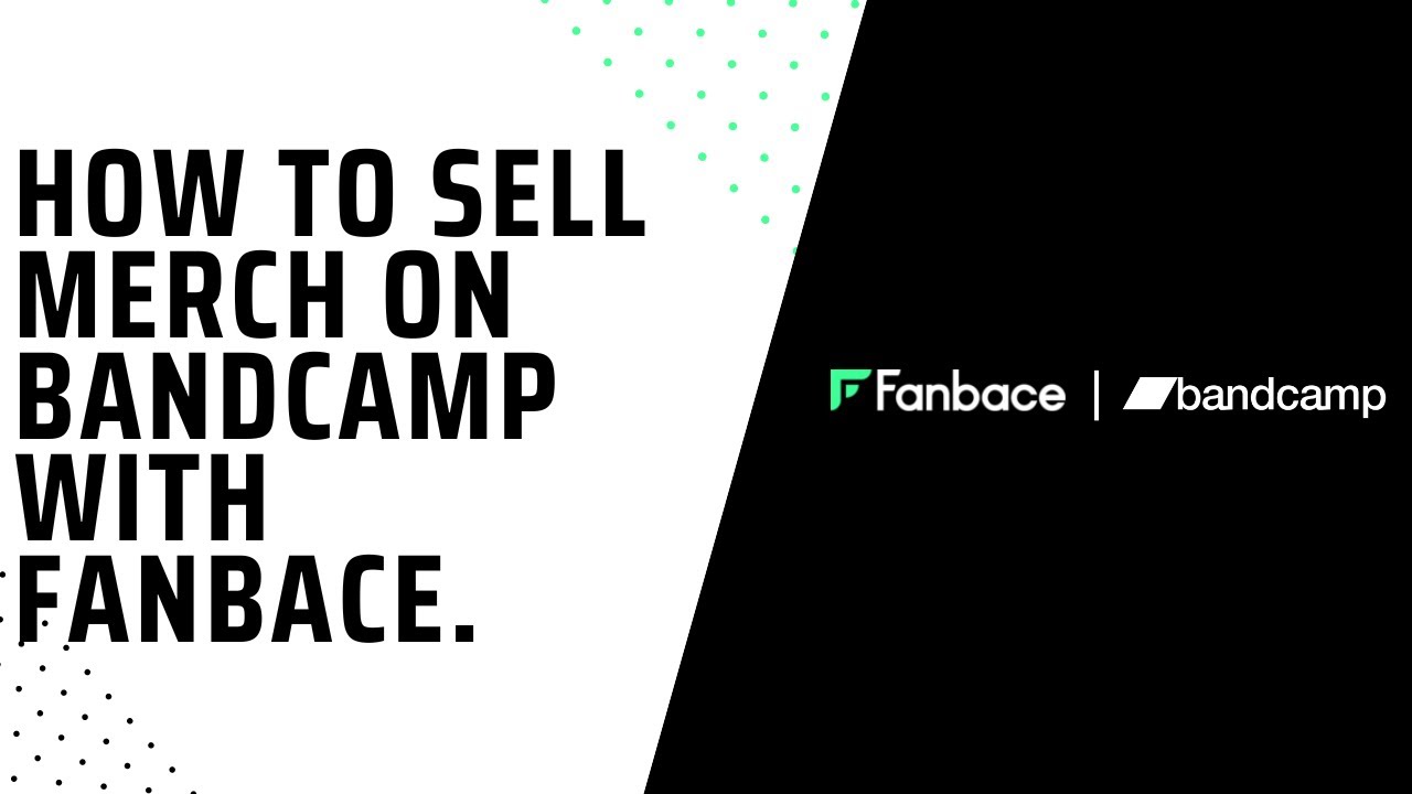How To Add Fanbace Merch to Bandcamp