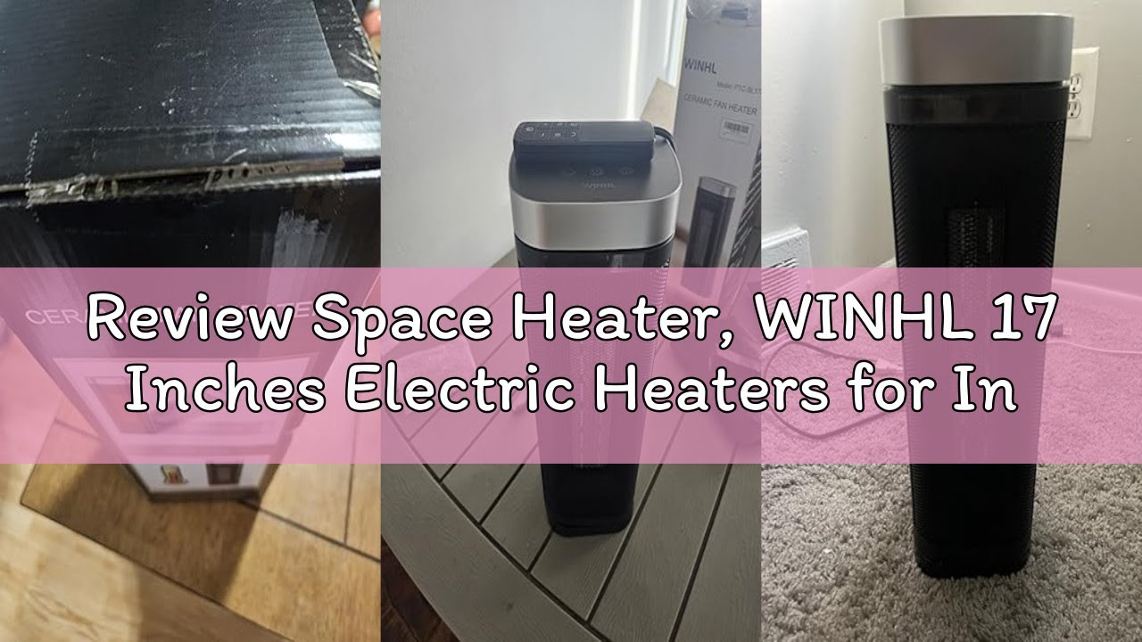 Review Space Heater, WINHL 17 Inches Electric Heaters for Indoor Use with Thermostat and Remote, 70°