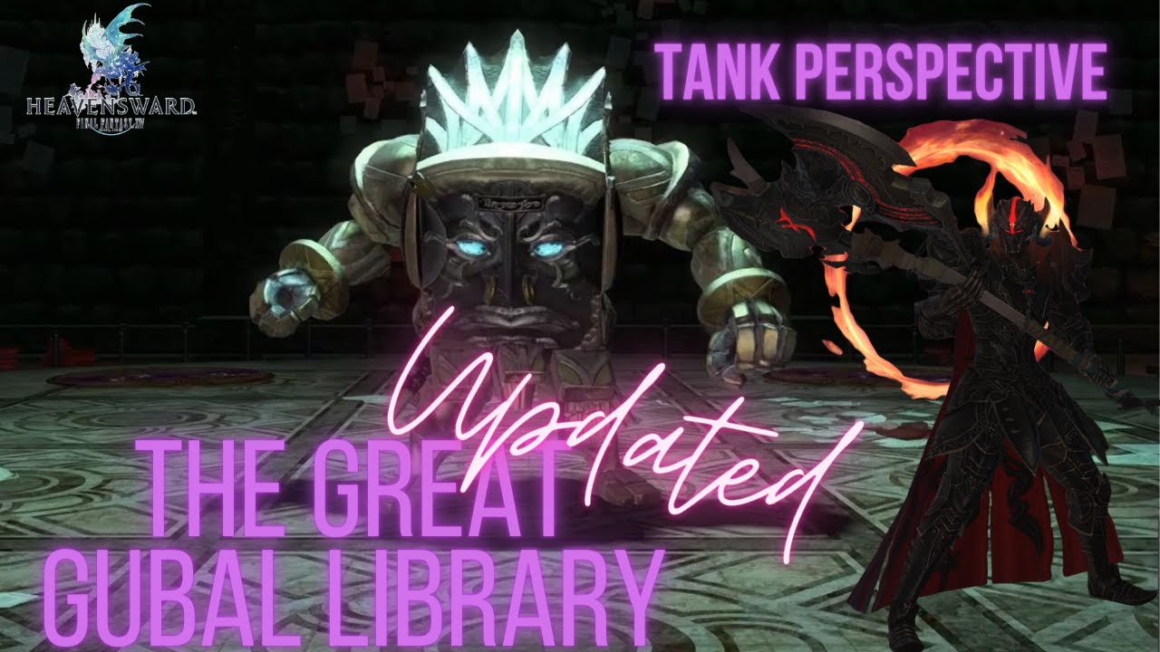 *Updated* Final Fantasy 14 The Great Gubal Library In Depth Dungeon Walkthrough