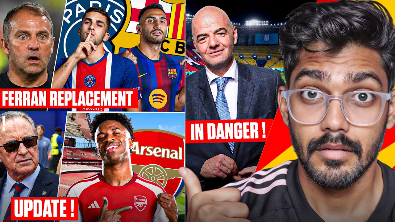 Ferran to PSG is ON ! Vinicius JR to Arsenal Update, Pavlidis to Barca, Fifa President to Resign ?