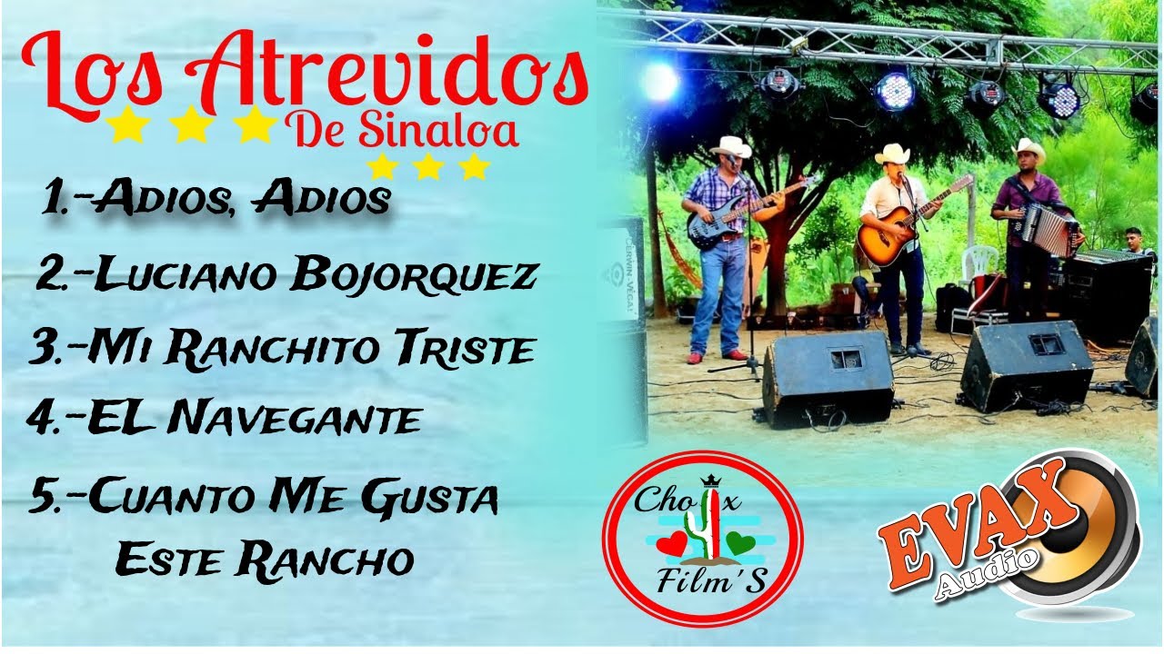 LOS ATREVIDOS DE SINALOA (Disco 2) En Vivo Desde La Bajada del Monte, El Fuerte, Sinaloa