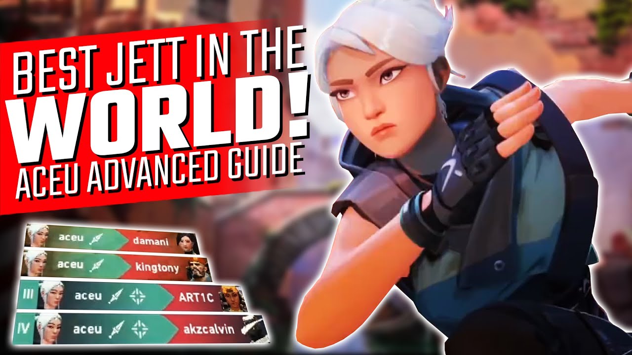 Valorant: The BEST Jett Player In The World! - Aceu Advanced Guide