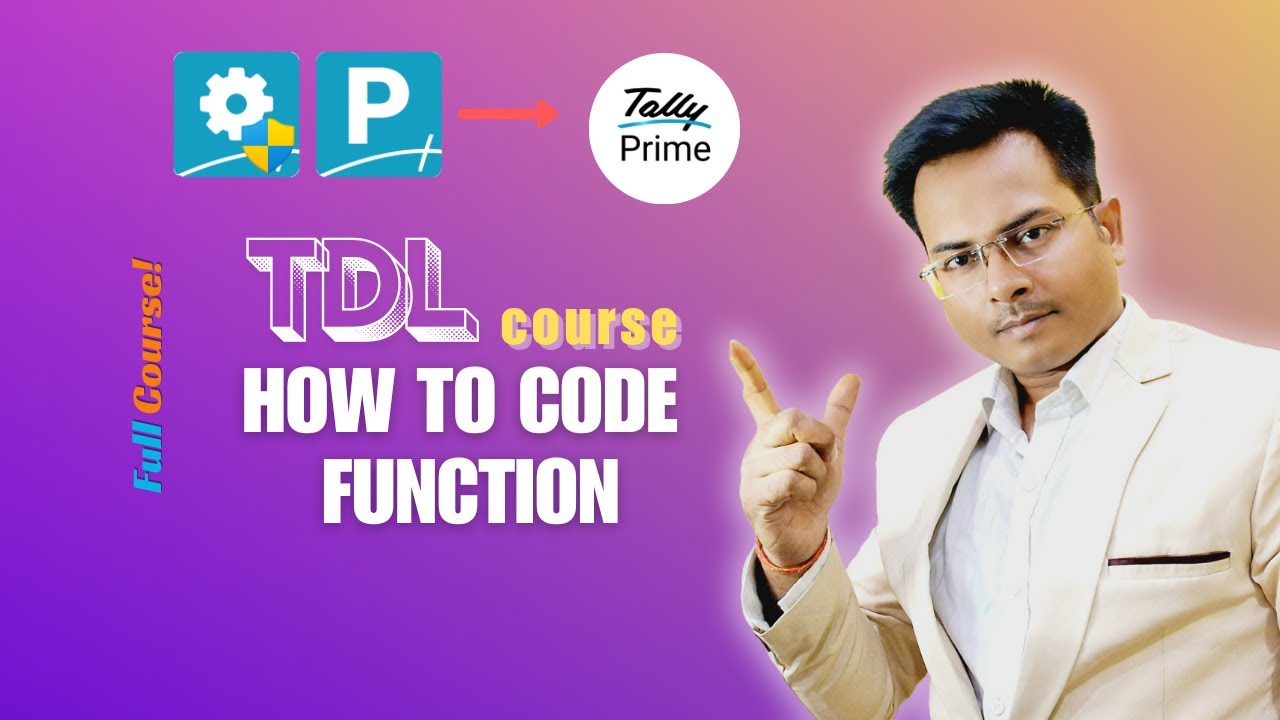 2025 Best Tally TDL Course | Understand Function TDL Coding