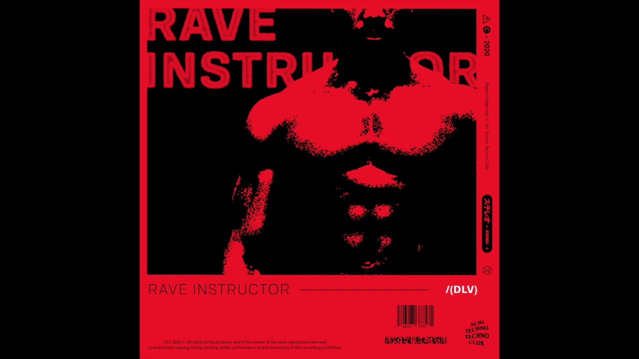 DLV - Rave Instructor