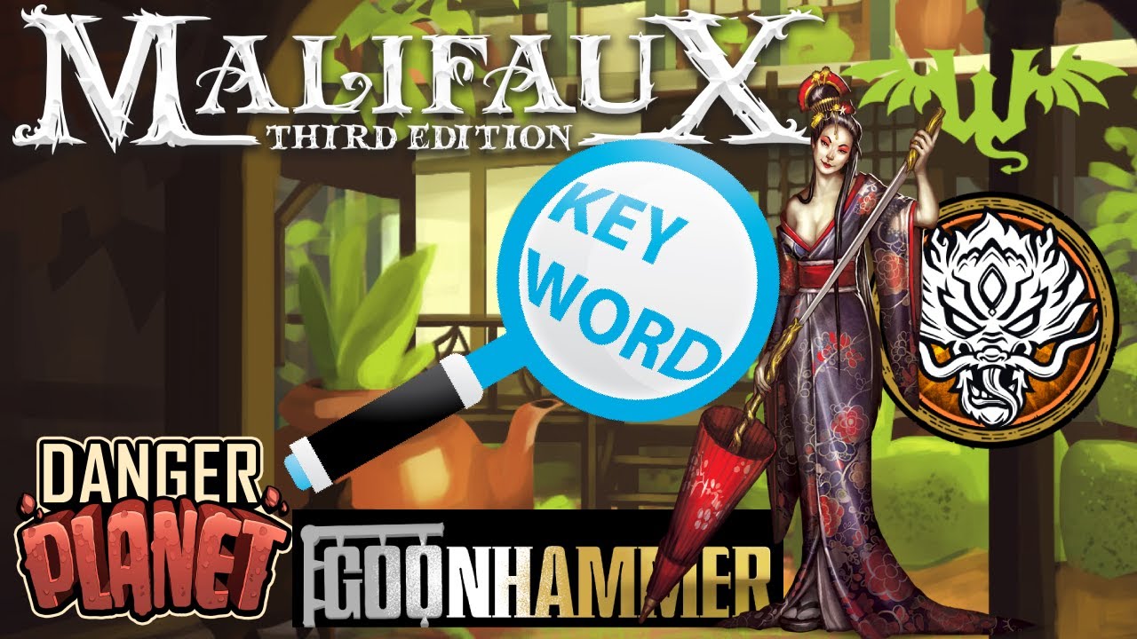 KEYWORD TIER LIST: Qi & Gong - Ten Thunders - Malifaux M3E FT: Goonhammer + @badfauxhaku6792