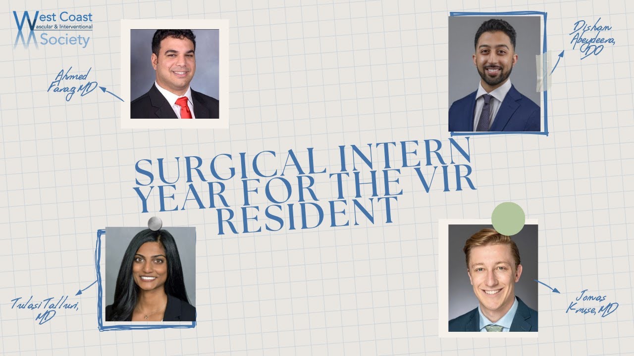WCVIS Match Series: Surgical Intern Year for the VIR Resident 2025