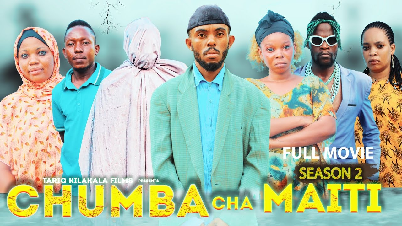 CHUMBA CHA MAITI FULL MOVIE SEASON 2