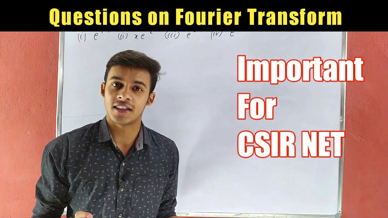Question on Fourier transform for CSIR NET #IIT #NET || important question on Fourier transform ||