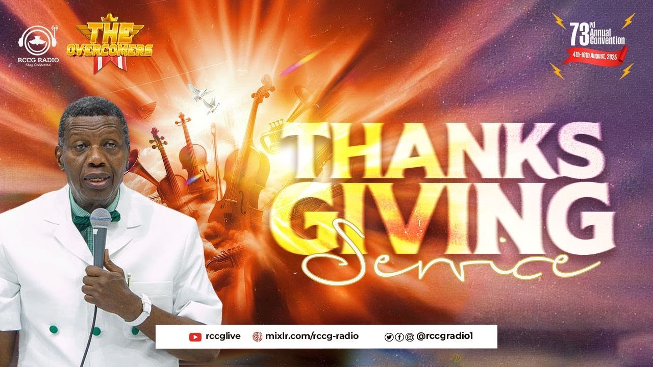 RCCG HOLY GHOST CONVENTION 2025 - THANKSGIVING SERVICE