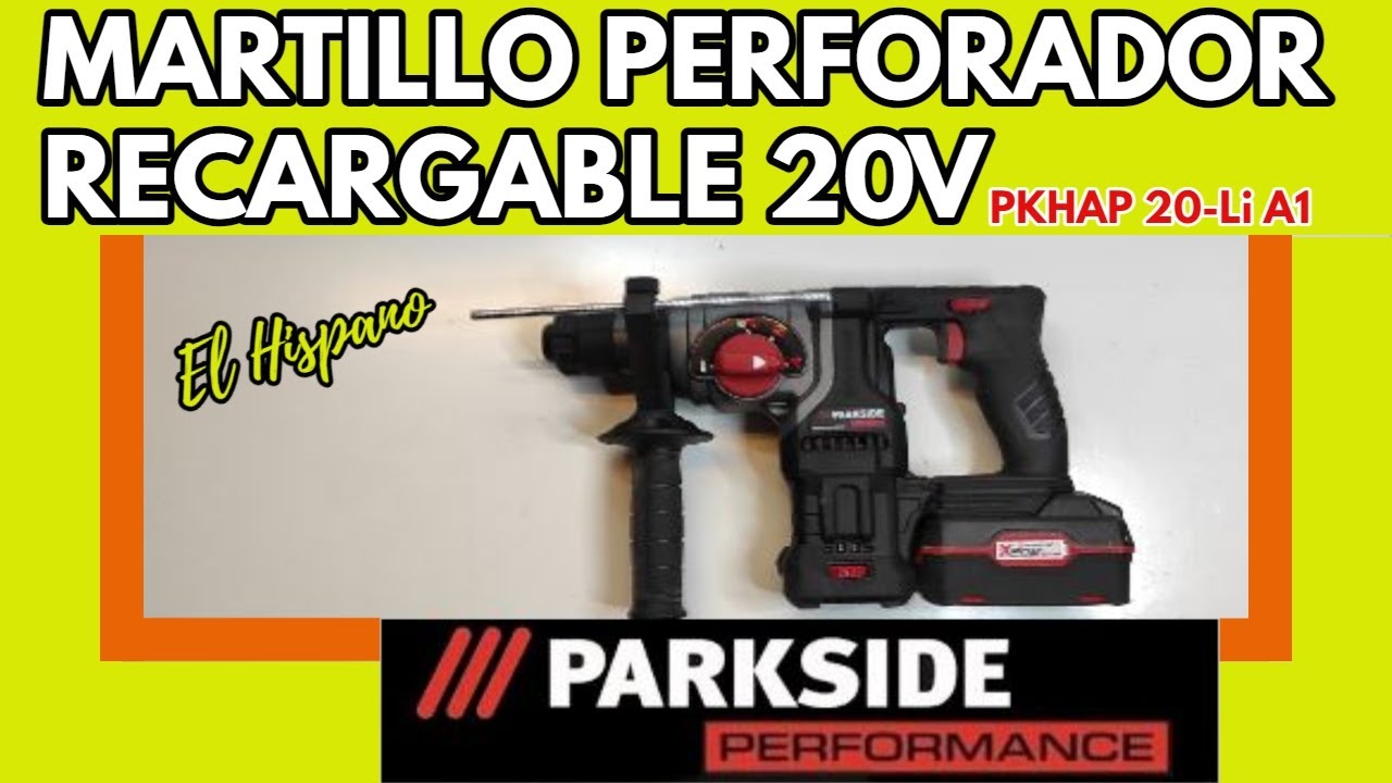 PARKSIDE PERFORMANCE Martillo Perforador 20V - PKHAP 20-Li A1 (2022)