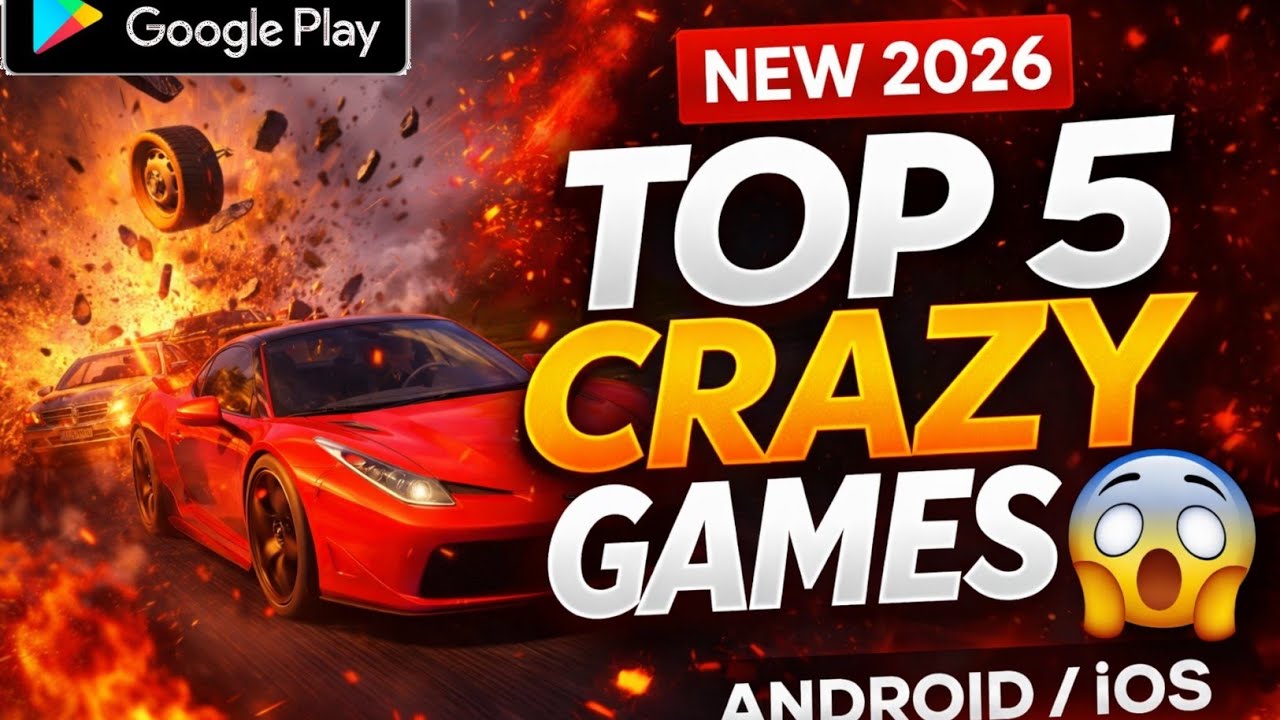 Top 5 Crazy games For (Android/ois) New game