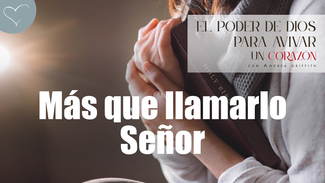 Más que llamarlo Señor | ANC Podcast