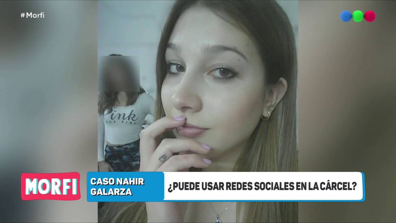 Nahir Galarza sancionada por subir fotos desde la cárcel - Morfi
