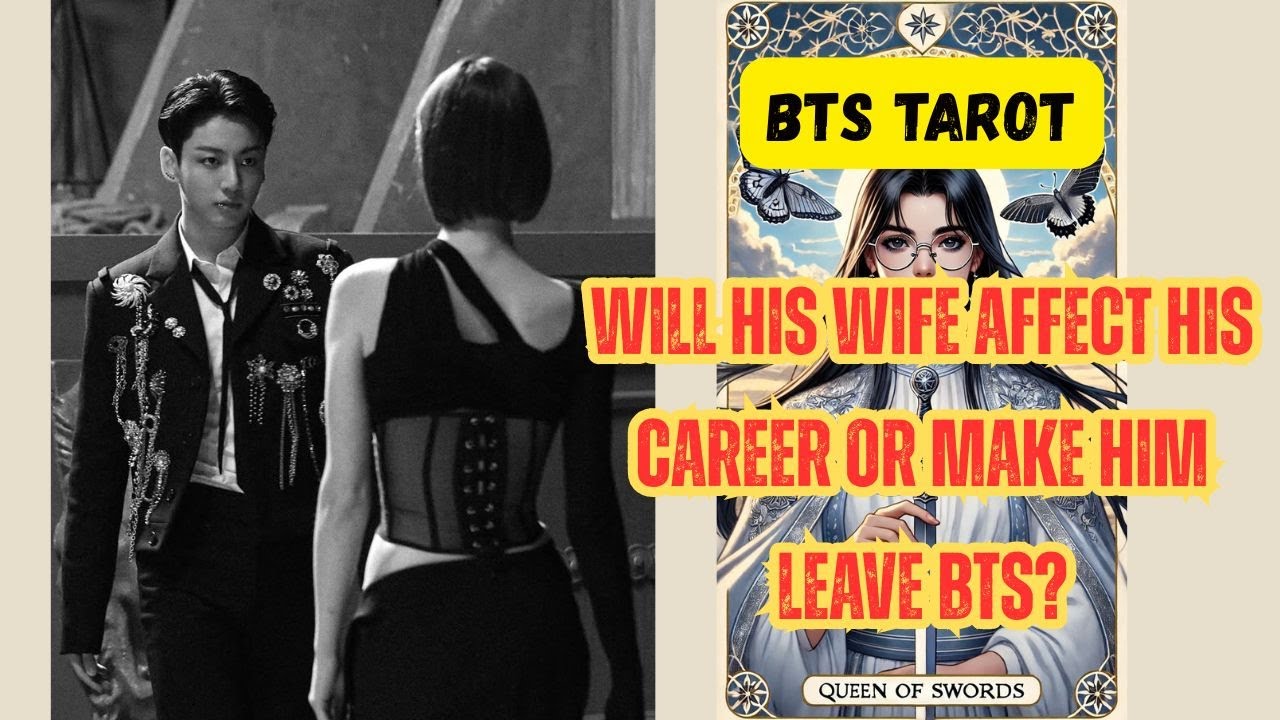 [BTS Tarot] Jungkook’s Marriage: Will His Wife Affect His Career or Make Him Leave BTS?