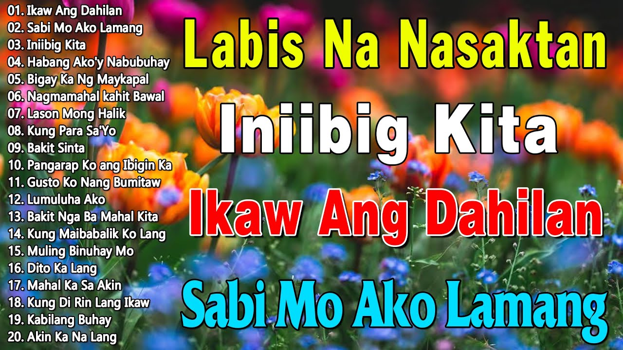 ☑️Habang Ako'y Nabubuhay💞Best Opm Love Song || Tagalog Love Song || Tagos Sa Puso 70s 80s 90s💦