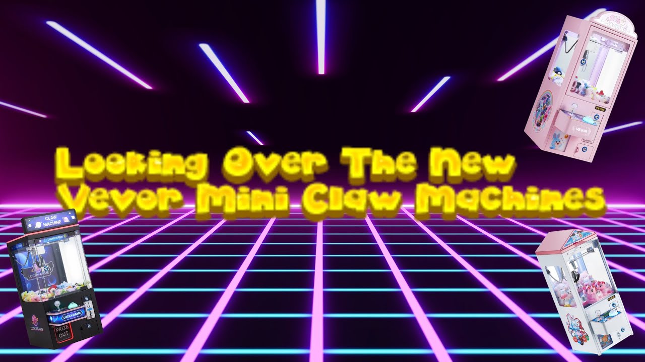 Peeking at the new Vevor claw machines! 