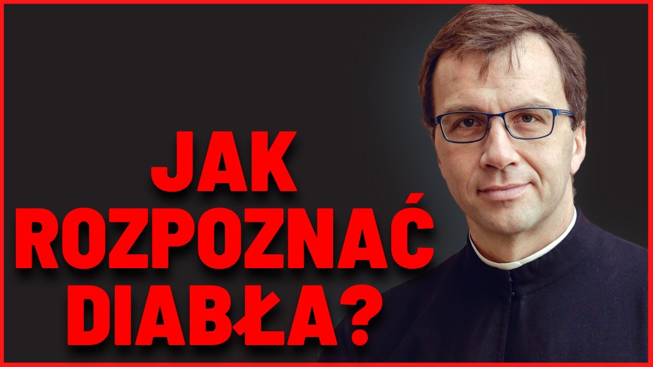 Jak rozpoznać diabła? | Remi Recław SJ