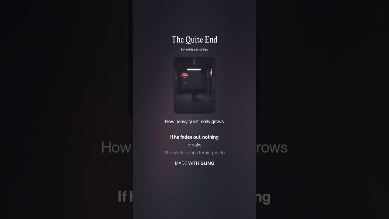 The Quite End