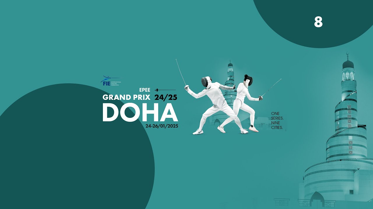 24/25 Doha Epee GP | Piste 8