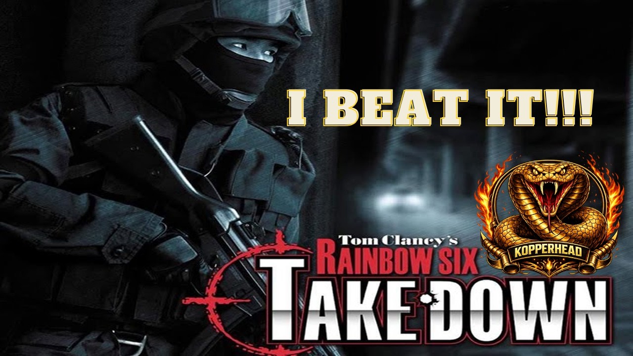 I BEAT MISSIONS IN KOREA...SORT OF - Tom Clancy's Rainbow Six: Take-Down - Mission in Korea Part 2