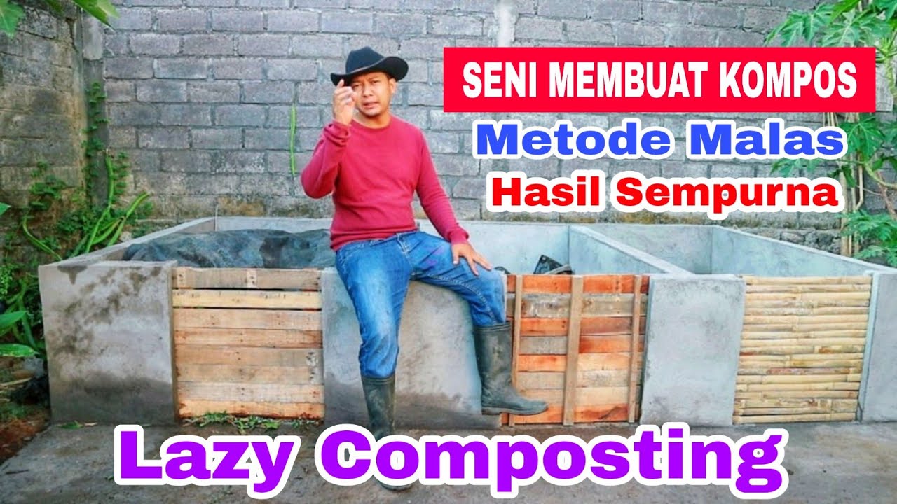 Cara Malas Membuat Kompos 😁