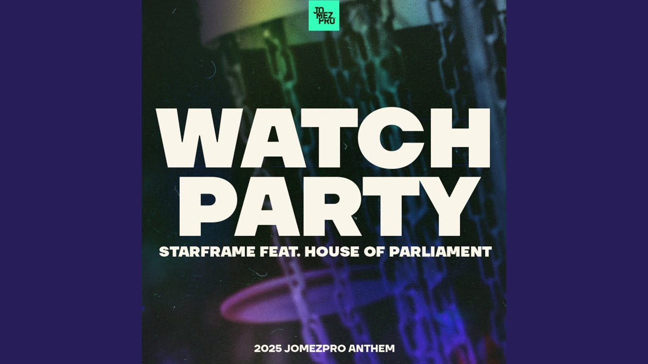Watch Party 2025 Anthem