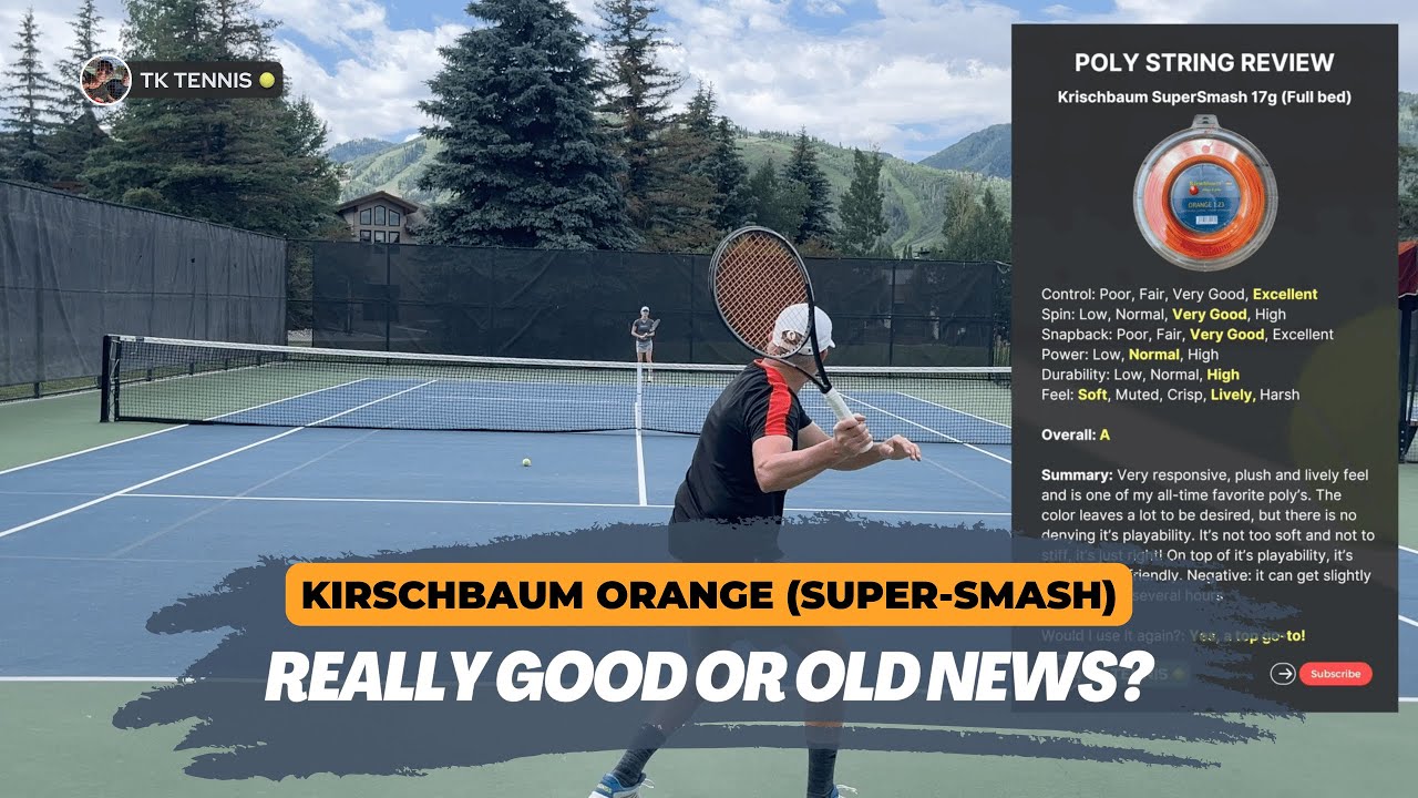 Kirschbaum Orange (Super Smash) Tennis String Review and Rating.