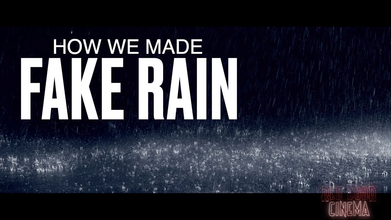 We made Fake Rain for less than $20