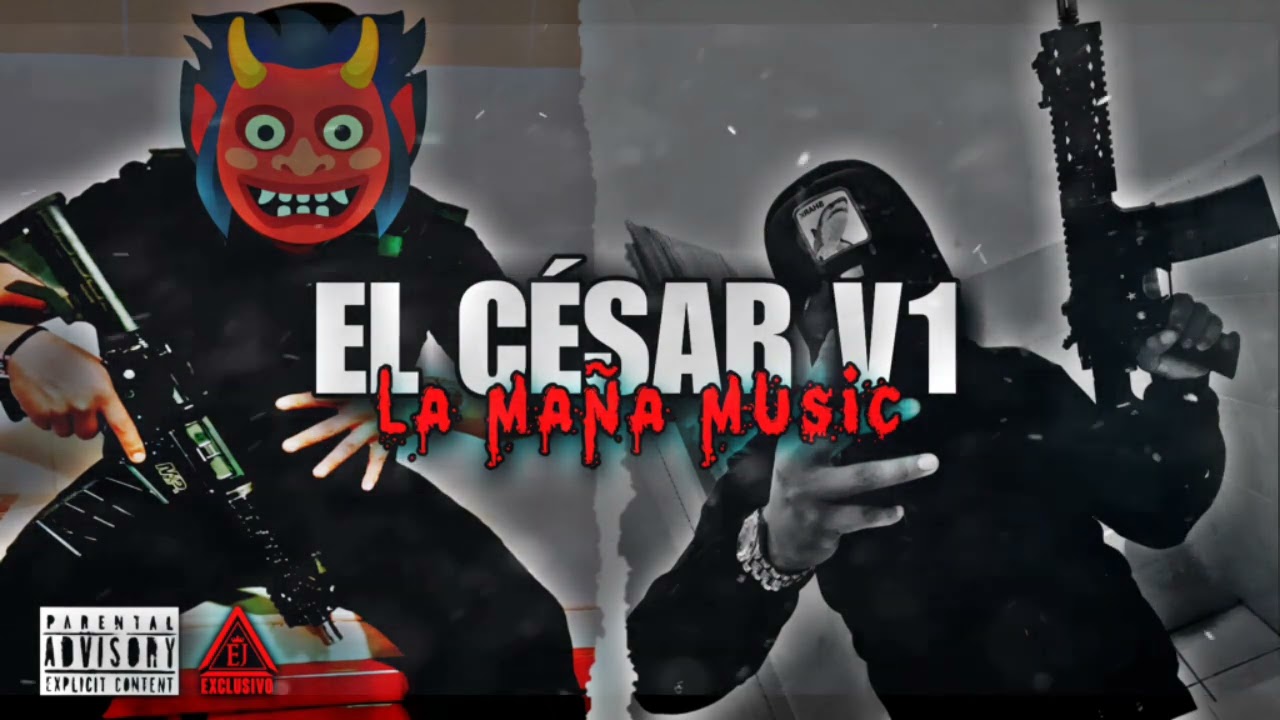 EL CÉSAR V1 - La Maña Music | 2024.