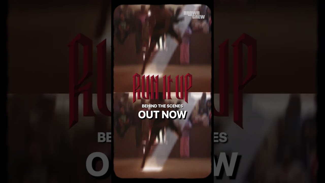 Run it up - Behind the scenes