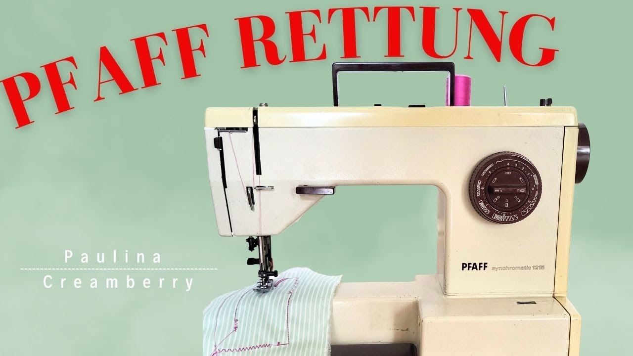 Kaputte Pfaff 1215, Reparatur, Pflege und Anleitung 1212
