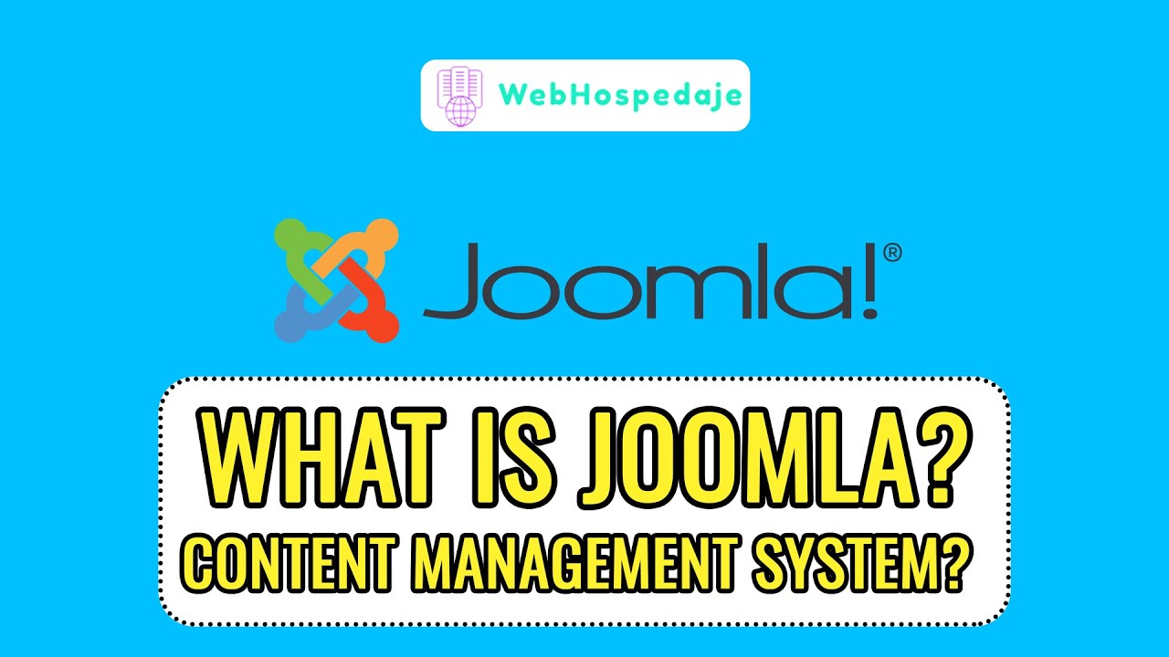 What is Joomla Content Management System?