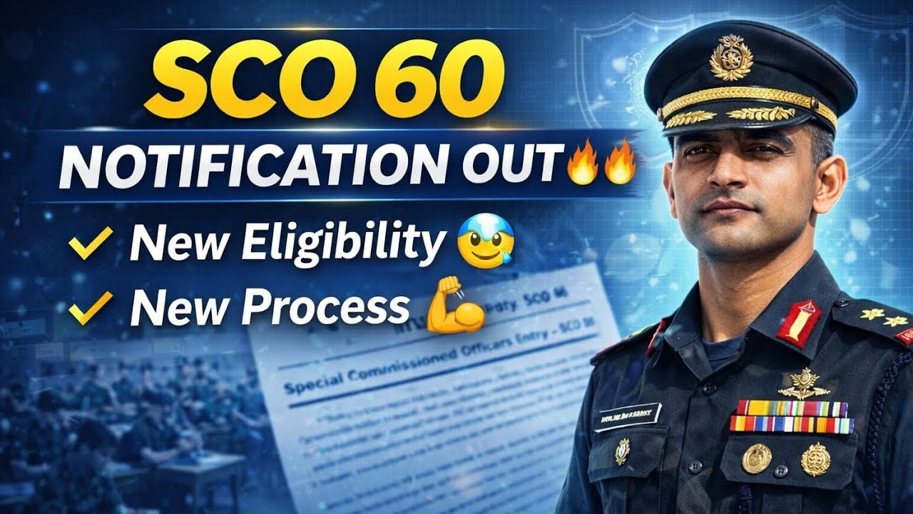 SCO 60 Notification Out 🔥 | New Eligibility 😰 | New Process 💪