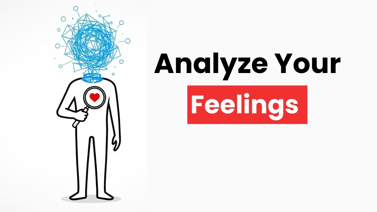 Why You Analyze Your Feelings Instead of Feeling Them