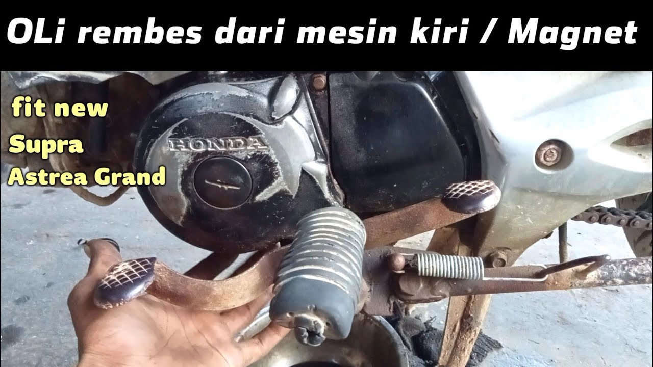 Cara ganti seal magnet Supra fit new, grand, Legenda
