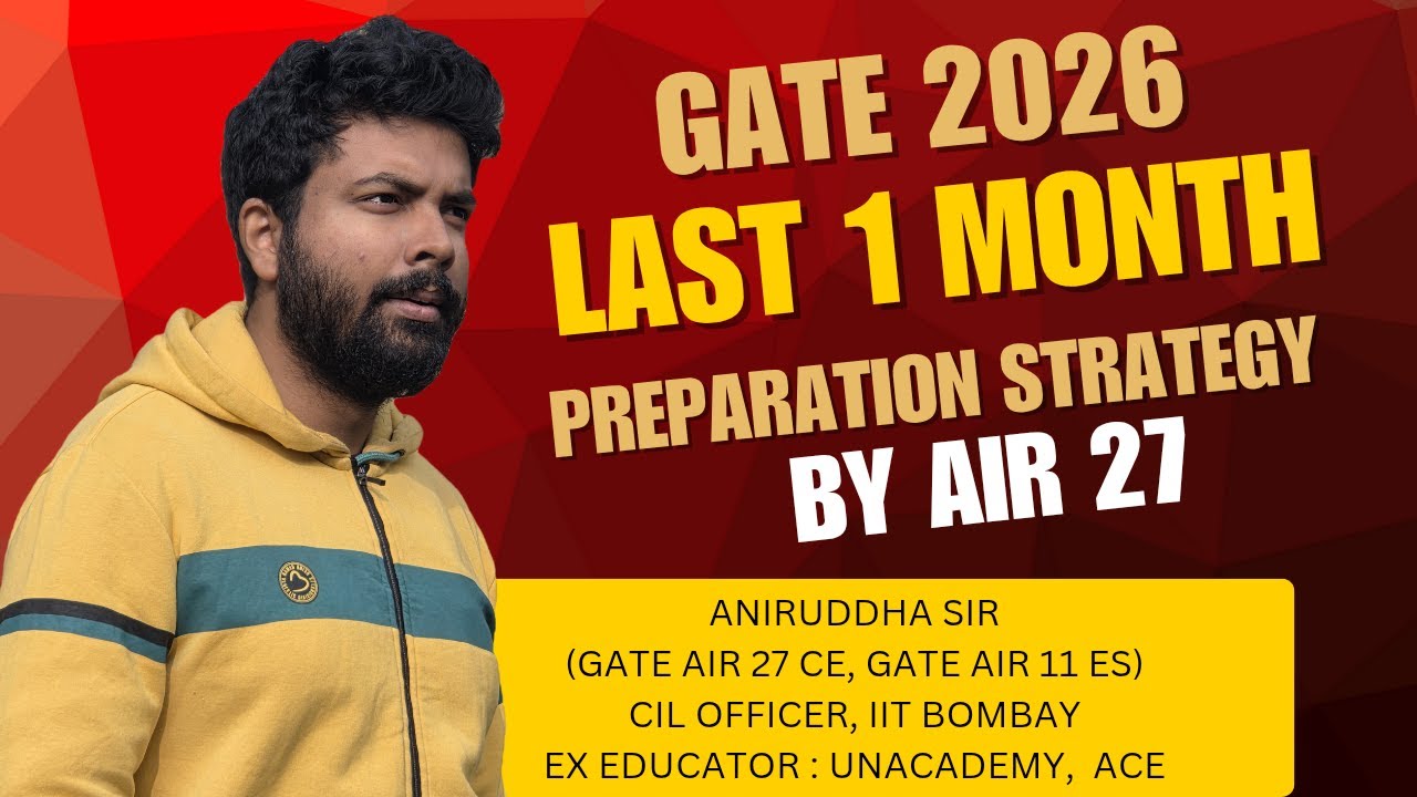 GATE 2026 last 1 month preparation strategy by AIR 27 #gate2026 #iit #nit #psu @TheCivilGuruji #yt