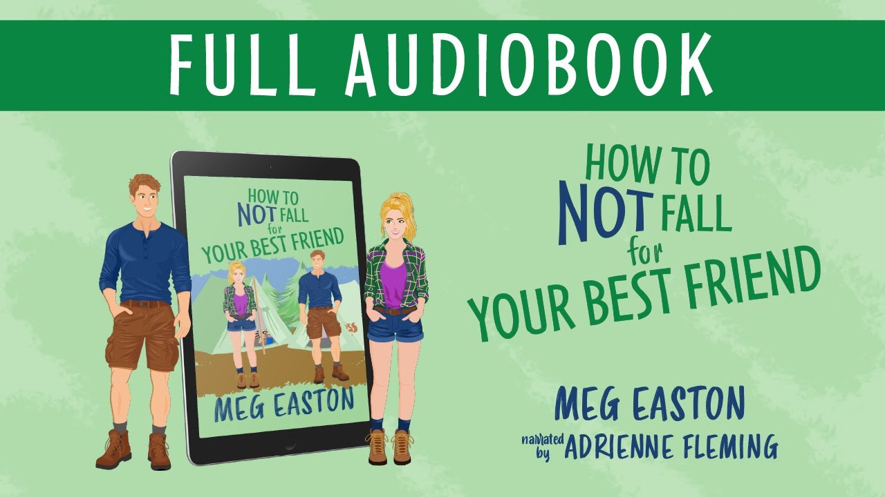 How to Not Fall for Your Best Friend: A Closed Door Romantic Comedy full audiobook, human-narrated