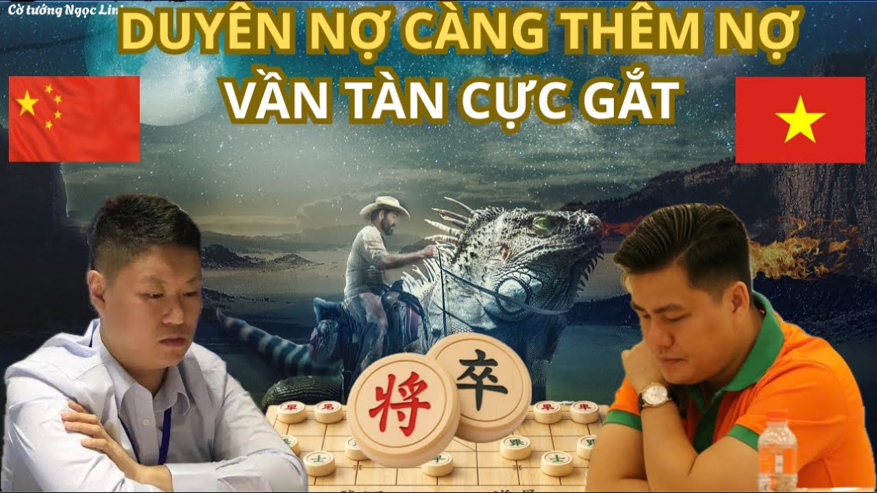 Cờ tướng Lại Lý Huynh đại chiến cao thủ Trung Hoa Mạnh Thần