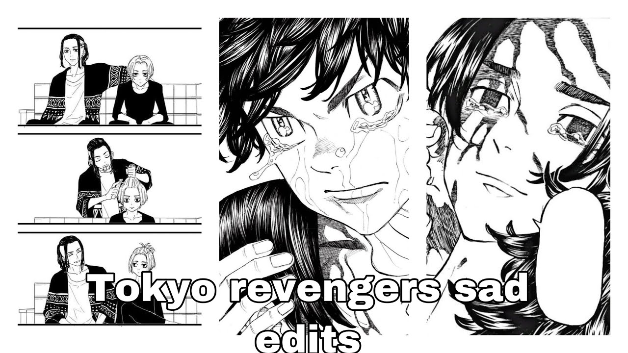 Tokyo revengers || [sad edits]