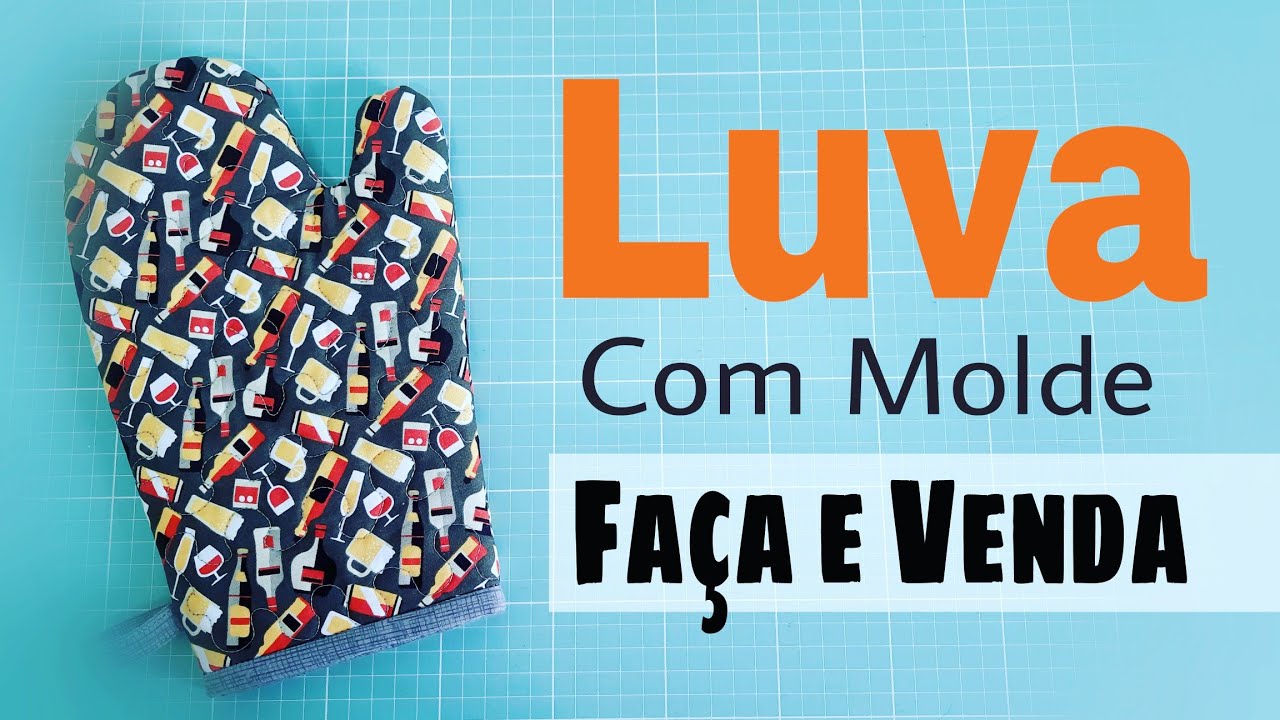 COMO FAZER LUVA DE COZINHA. MOLDES NA DESCRIÇÃO DO VÍDEO.